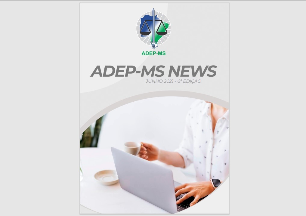 6ª Edição ADEP-MS News